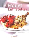 Le poulet fait recettes
