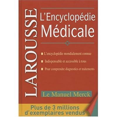 L'Encyclopédie Medicale Larousse Merck