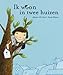 Ik woon in twee huizen - Marian De Smet, Nynke Talsma