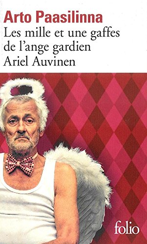 couverture de : Les mille et une gaffes de l'ange gardien Ariel Auvinen