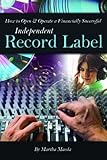 Image de How to Open & Operate a Financially Successful Independent Record Label