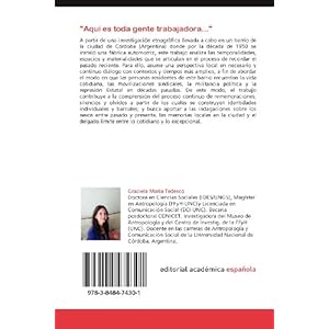 "Aquí es toda gente trabajadora...": Experiencias cotidianas y memorias sobre el pasado reciente en un barrio de la ciudad de Córdoba, Argentina