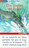 Dix contes de loups