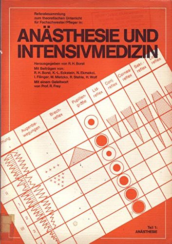 Anästhesie und Intensivmedizin Teil 1 Anästhesie