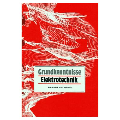 [PDF] Download Grundkenntnisse Elektrotechnik Kostenlos