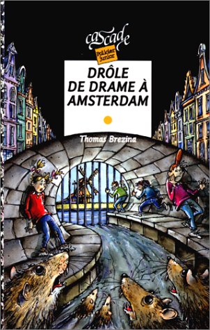 Drôle de drame à Amsterdam