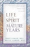 Image de Life of the Spirit in the Mature Years: The Gift of Peace and Purpose
