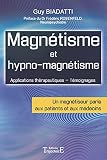 Image de Magnétisme et hypno-magnétisme