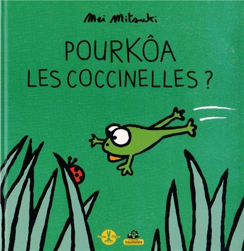 couverture de : Pourko&acirc; les coccinelles ?
