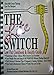 Produktbild The Lite Switch: Low Fat Cookbook and Health Guide