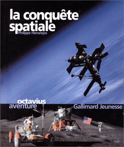 couverture de : La conqu&ecirc;te spatiale