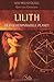 Lilith: Der geheimnisvolle Planet by Heidi Wolfart-Zundel, Günther Cherubini