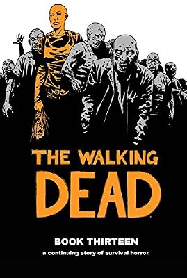 The Walking Dead Book 13