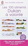 Les 100 aliments Dukan à volonté