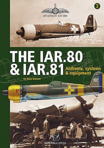 Iar.80 and Iar.81: Airframe, Systems and Equipment: AG03 (Aviation Guide - No Model Content)