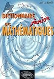 Dictionnaire junior des mathématiques