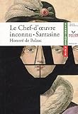 Le Chef-d'oeuvre inconnu ; Sarrasine