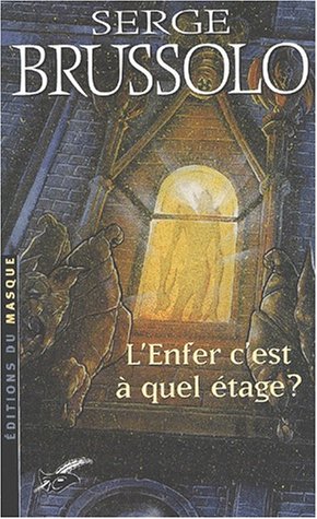 couverture de : L'Enfer, c'est &agrave; quel &eacute;tage ?