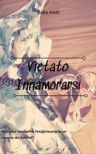 Sara Mari  - Vietato Innamorarsi (2019)