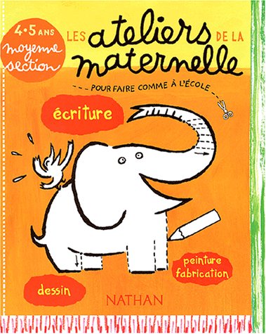couverture de : Ateliers de la maternelle (Les)