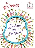 Oh, the Thinks You Can Think (Beginner Books(R)) by 