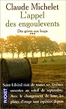 L'appel des engoulevents, tome 3 : Des grives aux loups