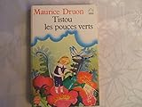 Tistou, les pouces verts