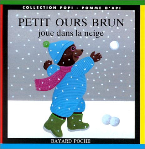 couverture de : PETIT OURS BRUN JOUE DANS LA NEIGE