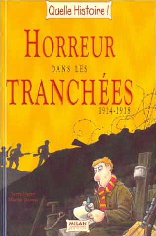 couverture de : Horreur dans les tranch&eacute;es