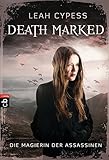 Cover zum Buch Death Marked: Die Magierin der Assass...