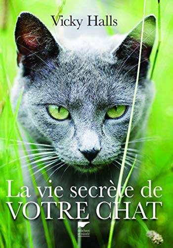 Download La Vie secrète de votre chat Download La Vie secrète de votre chat