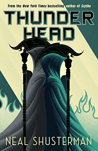 Thunderhead (Arc of a Scythe Book 2) (English Edition)