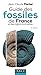 Produktbild Guide des fossiles de France et des régions limitrophes