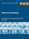 Image de Karate in Anwendung: Bunkai, Selbstverteidigung & Kyusho der Kata Tekki