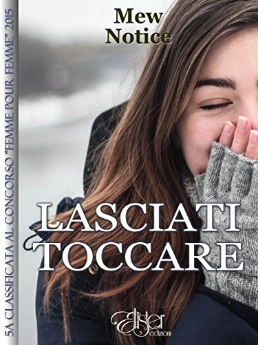 Download Lasciati toccare Download Lasciati toccare