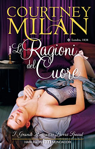 Courtney Milan - Le ragioni del cuore (2010)
