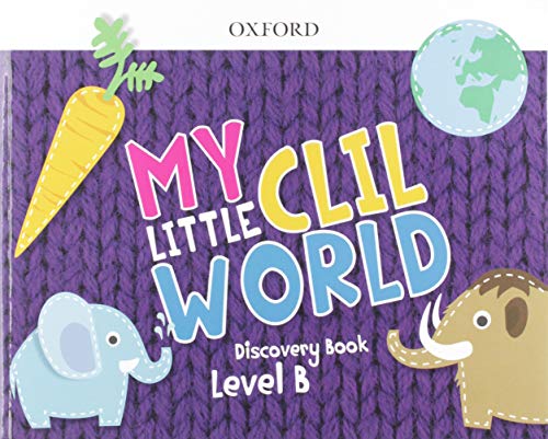 My Little CLIL World Level B Discovery Book Pack
