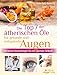 Die Top 7 der ätherischen Öle für gesunde und entspannte Augen: Die besten Anwendungen für eine optimale Sehkraft by 