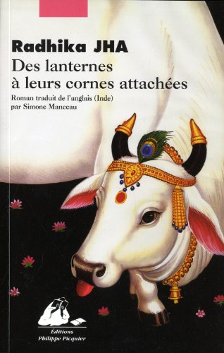 couverture de : Des lanternes &agrave; leurs cornes attach&eacute;es