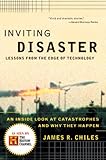 Inviting Disaster: Lessons From the Edge of Technology (English Edition) by
