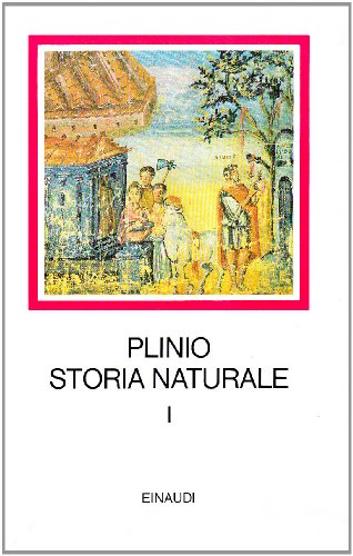 Storia naturale. Con testo a fronte: 1 libro