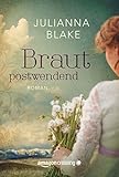 'Braut postwendend' von Julianna Blake