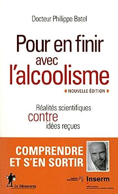 Editions La Découverte Pour en finir avec l'alcoolisme