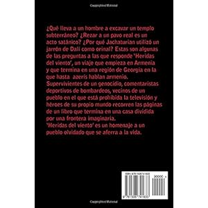 Heridas del viento: Crónicas armenias con manchas de jugo de granada