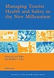 Image de Managing Tourist Health and Safety in the New Millennium (Advances in Tourism Research)