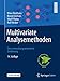 Multivariate Analysemethoden: Eine anwendungsorientierte Einführung by
