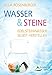 Produktbild Wasser & Steine: Edelsteinwasser selbst herstellen
