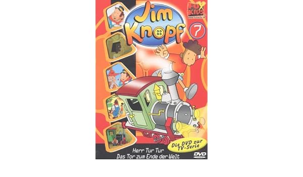 Jim Knopf Folge 07 Der Herr Tur Tur Das Tor Zum Ende Der Welt
