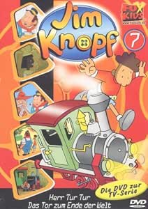 Jim Knopf Folge 07 Der Herr Tur Tur Das Tor Zum Ende Der Welt