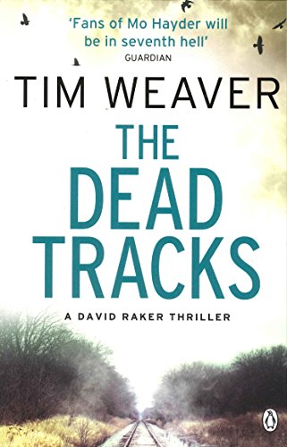 Download The Dead Tracks: David Raker Missing Persons #2